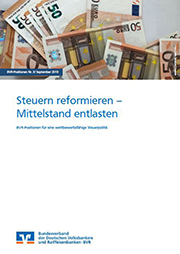 Steuern reformieren - Mittelstand entlasten